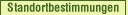 Standortbestimmungen