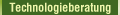 Technologieberatung